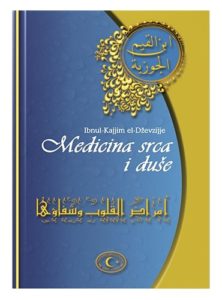 Medicina srca i duše Ibn Kajjim El-Džewzijje islamske knjige islamska knjižara Sarajevo Novi Pazar El Kelimeh