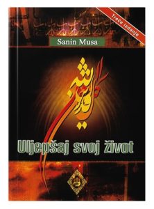 Uljepšaj svoj život Sanin Musa islamske knjige islamska knjižara Sarajevo Novi Pazar El Kelimeh