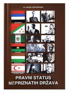 Pravni status nepriznatih država Harun Crnovršanin islamske knjige islamska knjižara Sarajevo Novi Pazar El Kelimeh