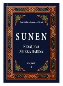 SUNEN - zbirka hadisa 1 En-Nesai islamske knjige islamska knjižara Sarajevo Novi Pazar El Kelimeh