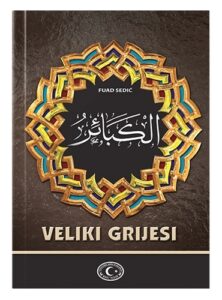 Veliki grijesi Fuad Sedić islamske knjige islamska knjižara Sarajevo Novi Pazar El Kelimeh