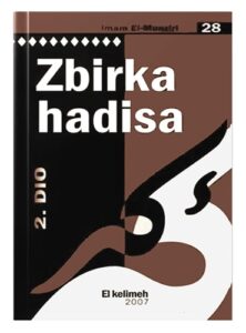 Zbirka hadisa 2 Imam el-Munziri islamske knjige islamska knjižara Sarajevo Novi Pazar El Kelimeh