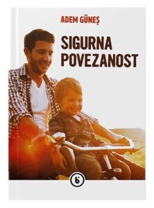 Sigurna povezanost Adem Güneş islamske knjige islamska knjižara Sarajevo Novi Pazar El Kelimeh