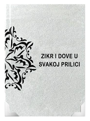 Zikr i dove u svakoj prilici Alauddin b. Jusuf el-Utejbi islamske knjige islamska knjižara Sarajevo Novi Pazar El Kelimeh (4)